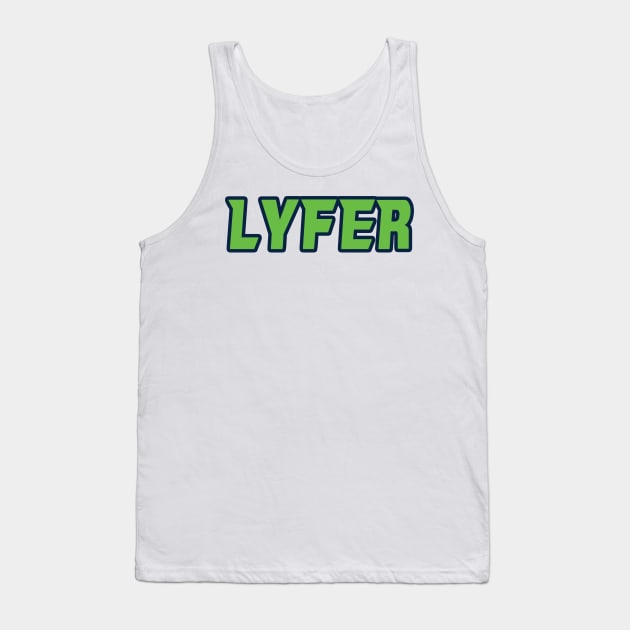 Seattle LYFER!!! Tank Top by OffesniveLine